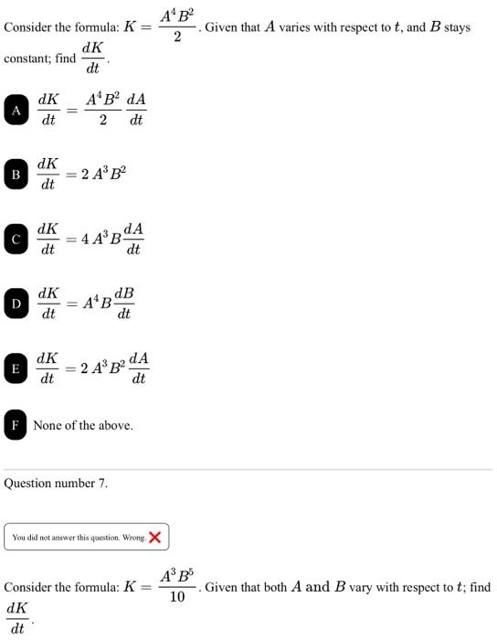 Solved Consider the formula: K=2A4B2. Given that A varies | Chegg.com