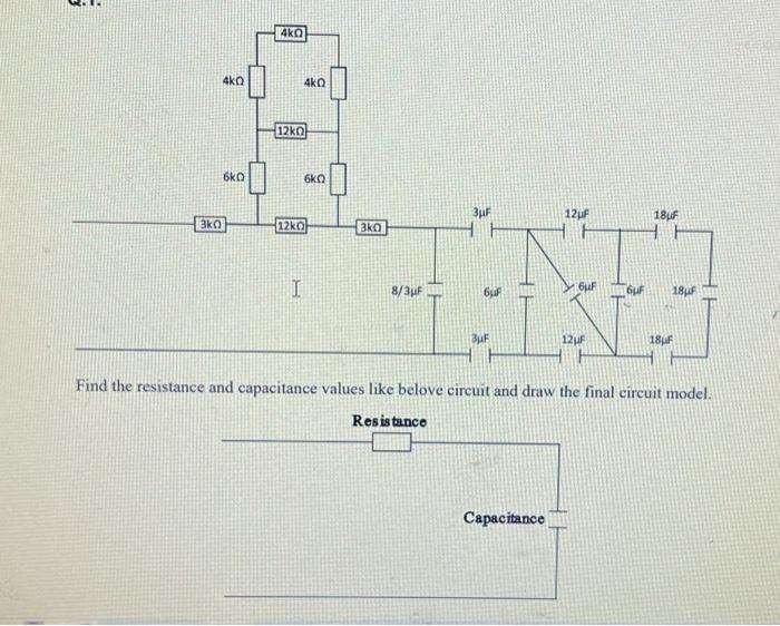 Find the resistance and capacitance values like belove circuit and draw the final circuit model.