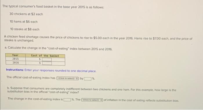 Solved The typical consumer's food basket in the base year | Chegg.com