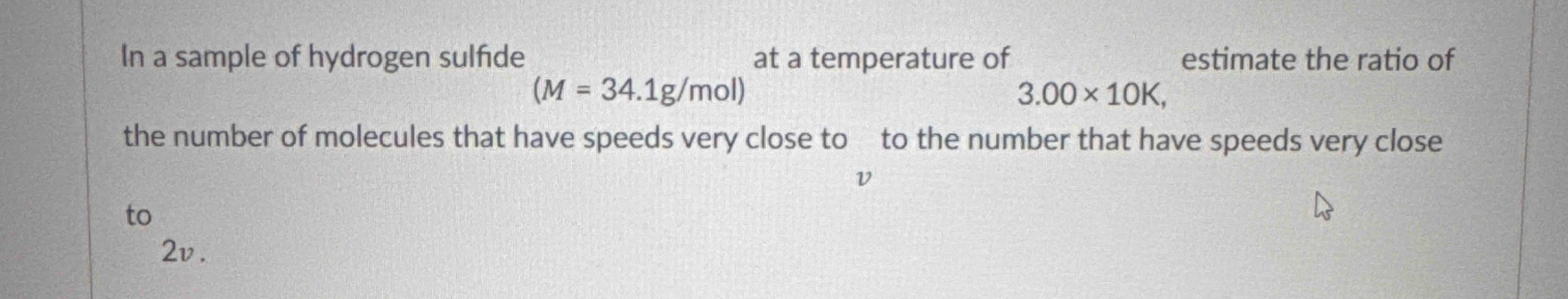 Solved In ﻿a sample of ﻿hydrogen sulfide | Chegg.com