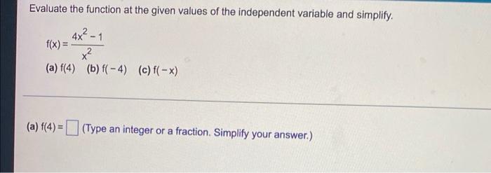 Solved Evaluate the function at the given values of the | Chegg.com