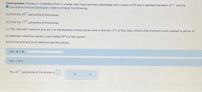 Solved Exam Grades: Scores On A Statistics Final In A Large | Chegg.com