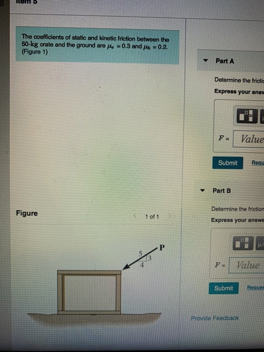 Solved mo The coefficients of static and kinetic friction | Chegg.com