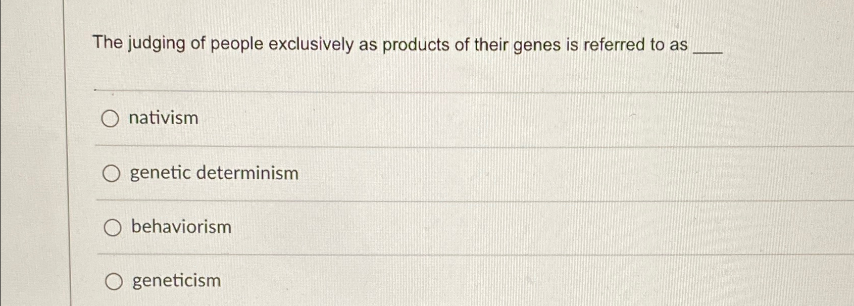 Solved The judging of people exclusively as products of | Chegg.com