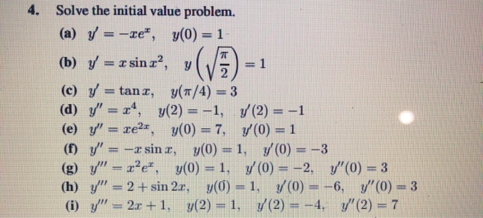 Solved Solve The Initial Value Problem A Y Ce Y 0 Chegg Com