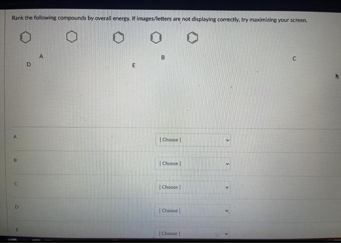 Solved Rank the following compounds by overall energy. If | Chegg.com