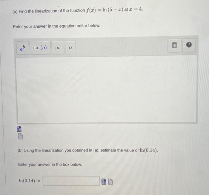 Solved (a) Find The Linearization Of The Function | Chegg.com