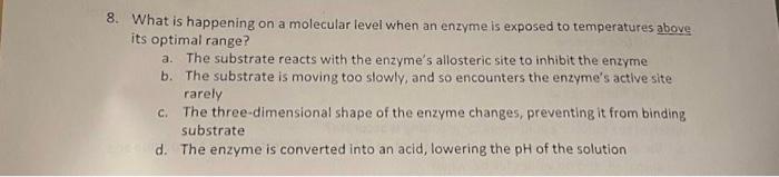 Solved 8. What is happening on a molecular level when an | Chegg.com