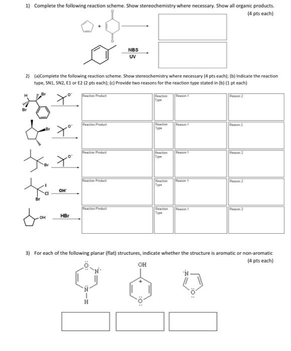 Solved 1) Complete The Following Reaction Scheme. Show | Chegg.com