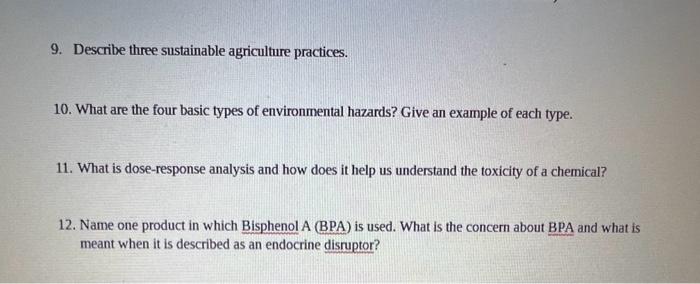 Solved 9. Describe three sustainable agriculture practices. | Chegg.com
