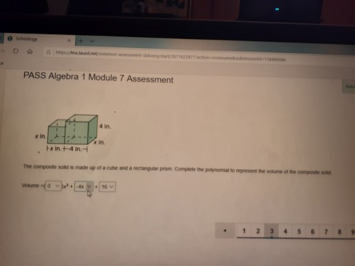 Solved School PASS Algebra 1 Module 7 Assessment xin 4 in. | Chegg.com