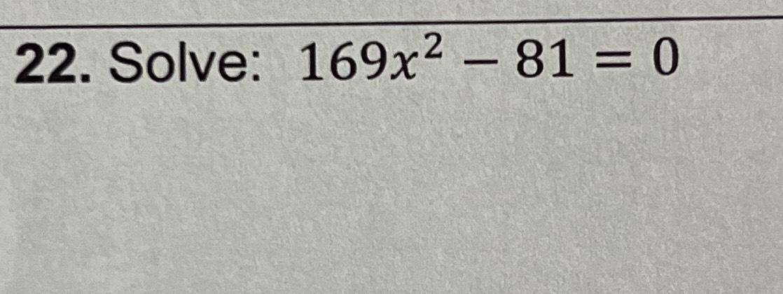 solved-solve-169x2-81-0-chegg