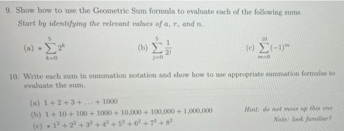 Solved 9. Show how to use the Geometric Sum formula to | Chegg.com