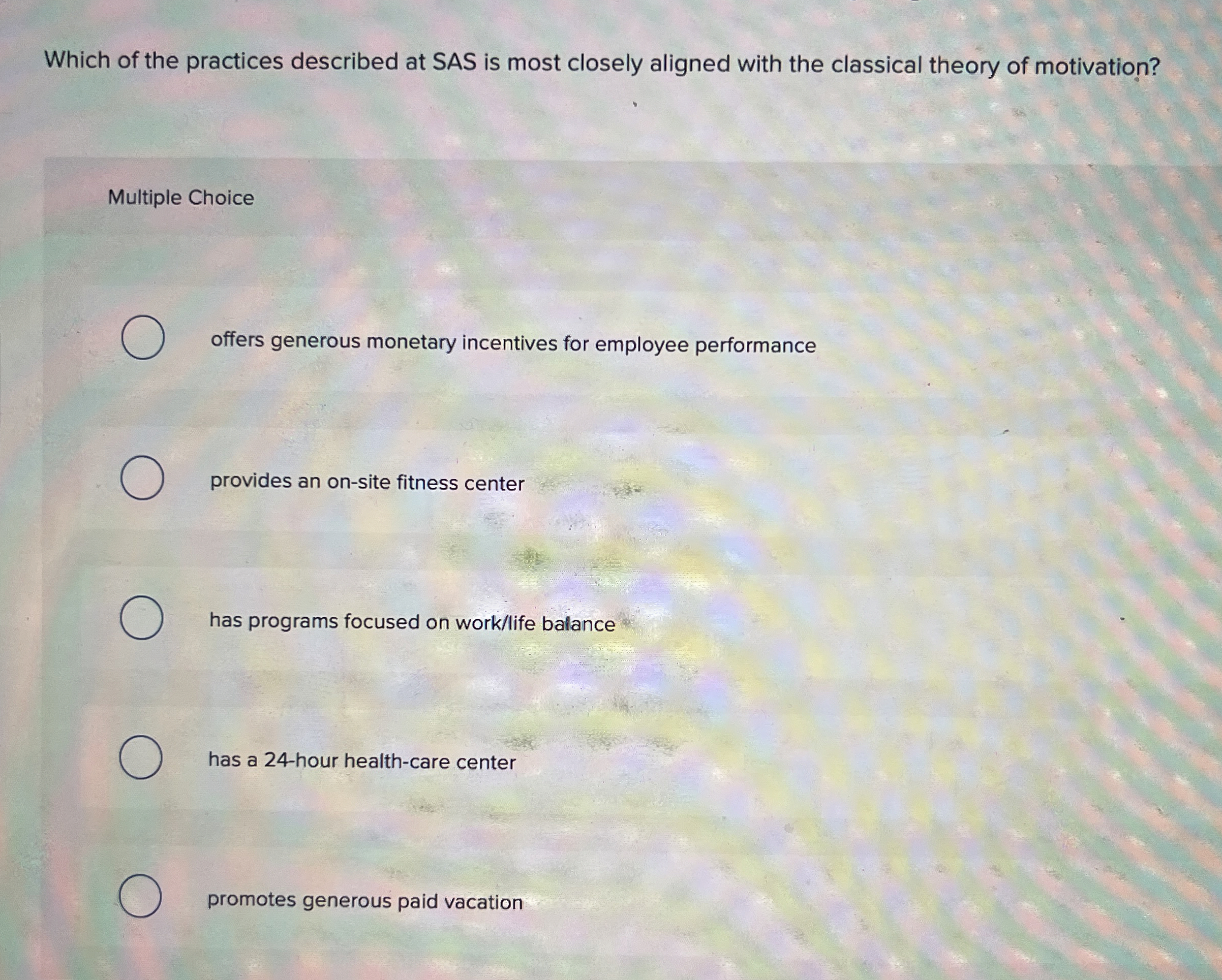 Solved Which of the practices described at SAS is most | Chegg.com
