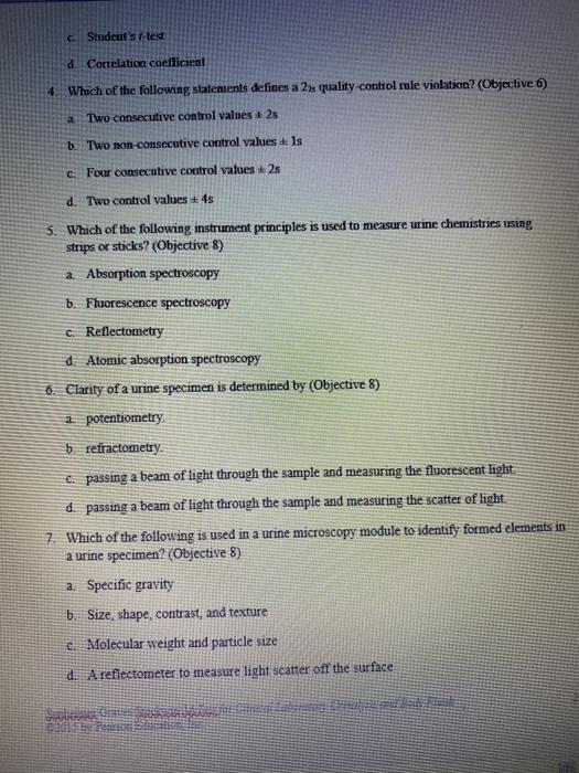 Students t-test d Correlation coefficient 4. Which of the following statements defines a 2s quality control rule violation?