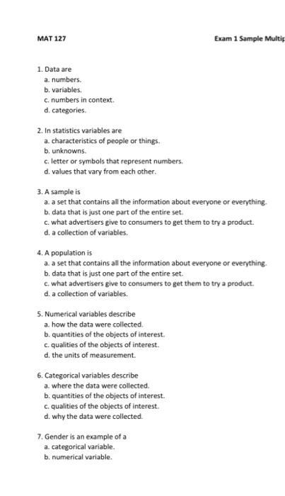 Solved MAT 127 Exam 1 Sample Multi 1. Data are a numbers. b. | Chegg.com