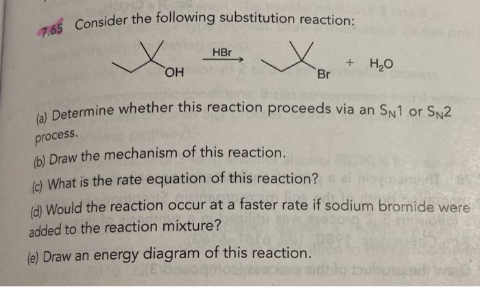 Solved 7.65 Consider the following substitution reaction: | Chegg.com