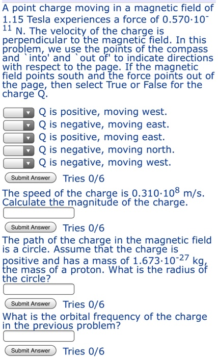 Solved A point charge moving in a magnetic field of 1.15 | Chegg.com
