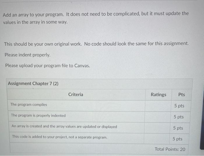 Solved Add an array to your program. It does not need to be | Chegg.com