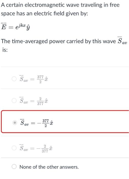 Solved A Certain Electromagnetic Wave Traveling In Free | Chegg.com