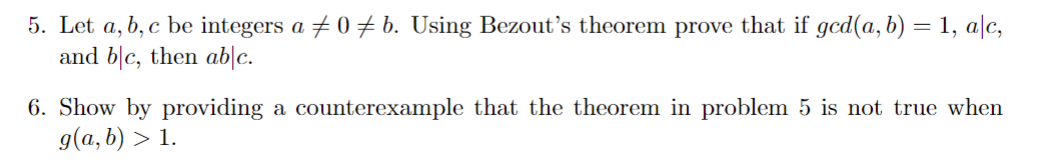 Solved Let a,b,c ﻿be integers a≠0≠b. ﻿Using Bezout's theorem | Chegg.com