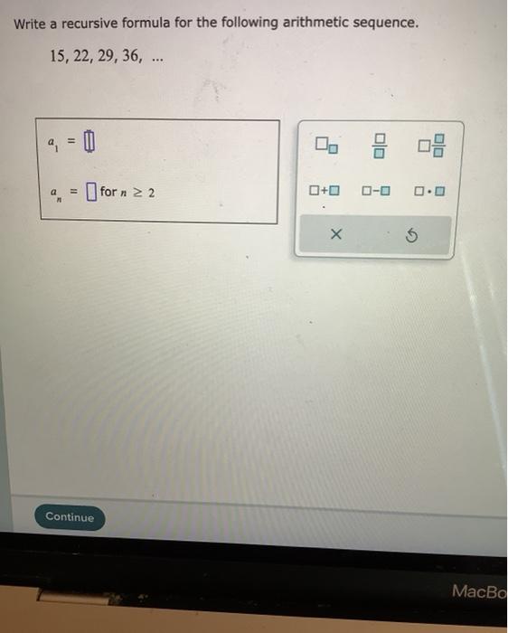 Solved Write a recursive formula for the following | Chegg.com
