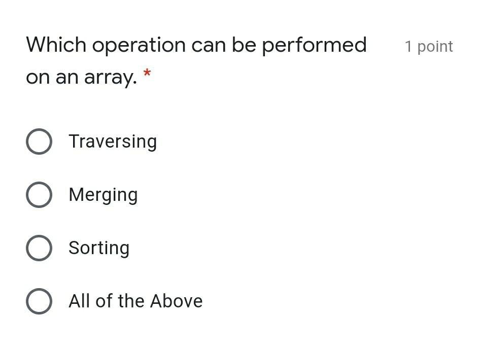 Solved 1 point Which operation can be performed on an array. | Chegg.com