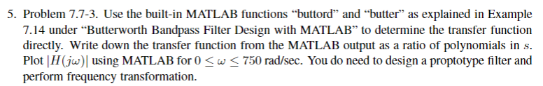 Solved Problem 7.7-3. ﻿Use the built-in MATLAB functions | Chegg.com