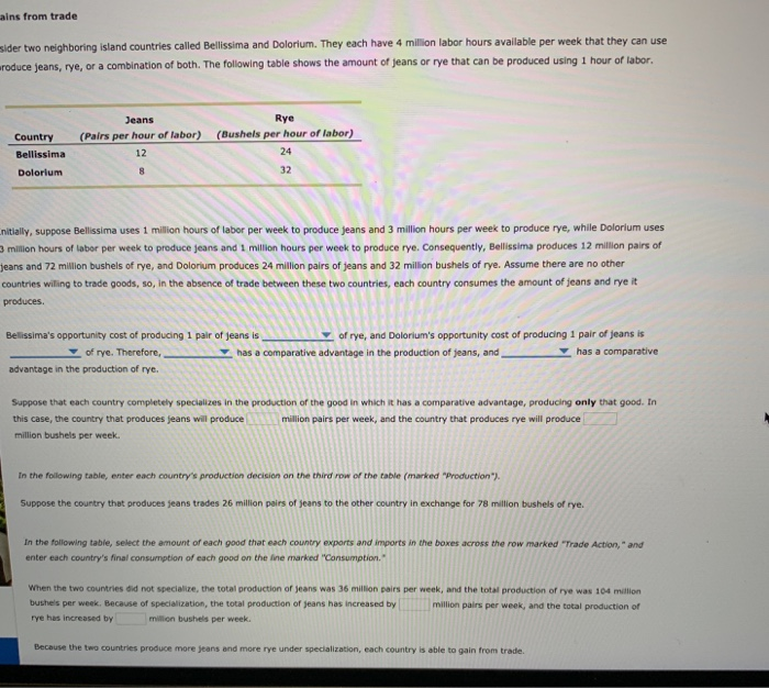 ains from trade sider two neighboring island countries called bellissima and dolorium. they each have 4 million labor hours a