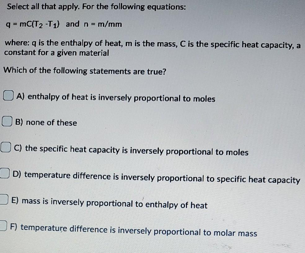 Solved Select All That Apply For The Following Equations Chegg Com