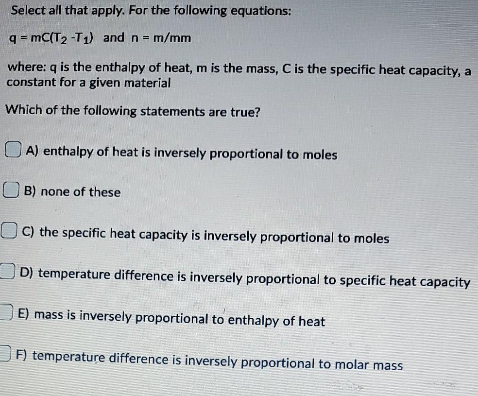 Solved Select All That Apply For The Following Equations Chegg Com