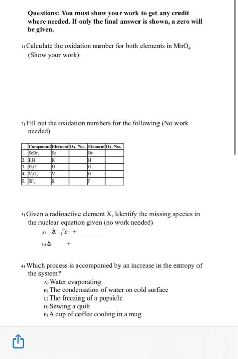 Solved Questions: You must show your work to get any credit | Chegg.com