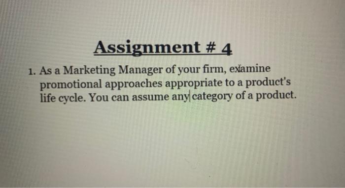 chapter 1 assignment 4 ps of marketing