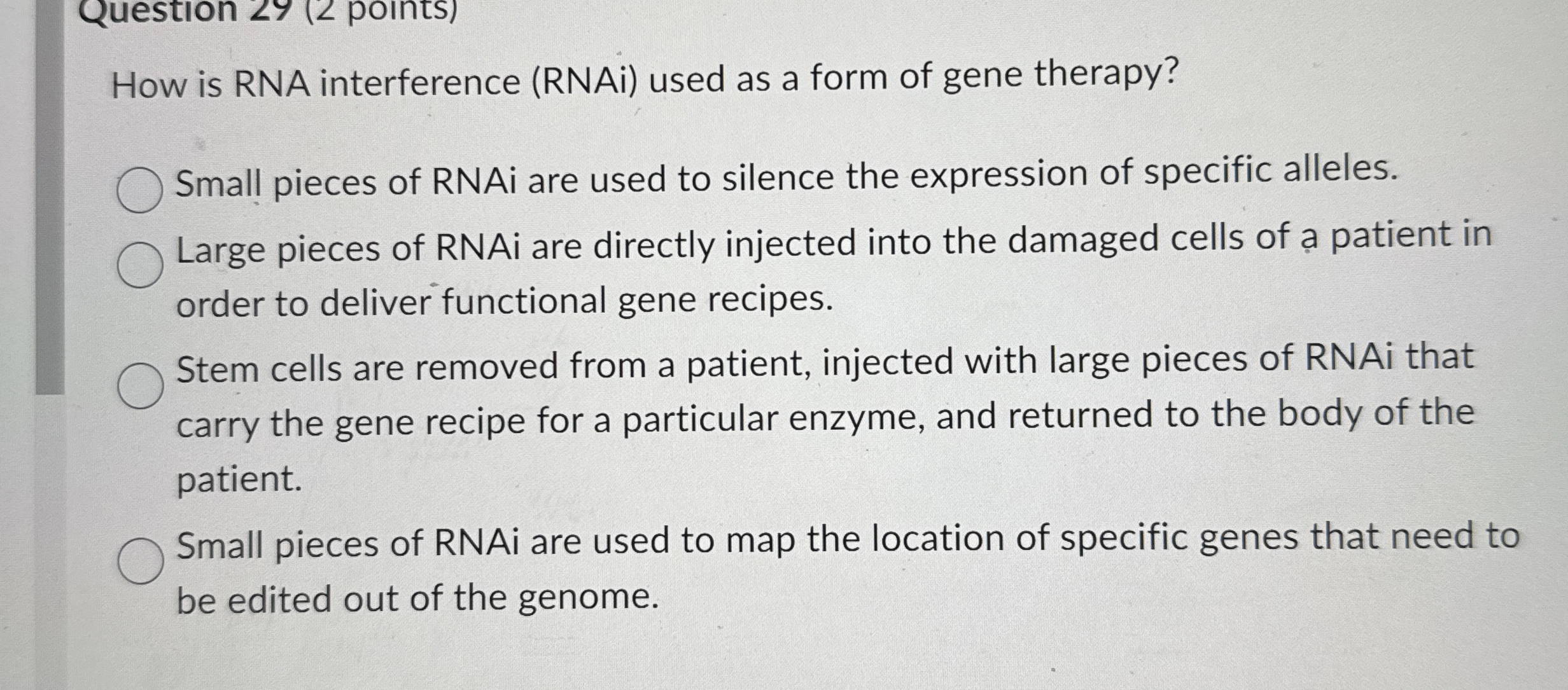 Solved How is RNA interference (RNAi) ﻿used as a form of | Chegg.com