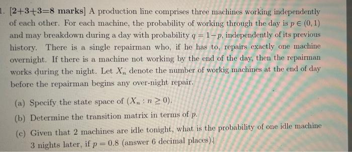 solved-1-2-3-3-8-marks-a-production-line-comprises-three-chegg