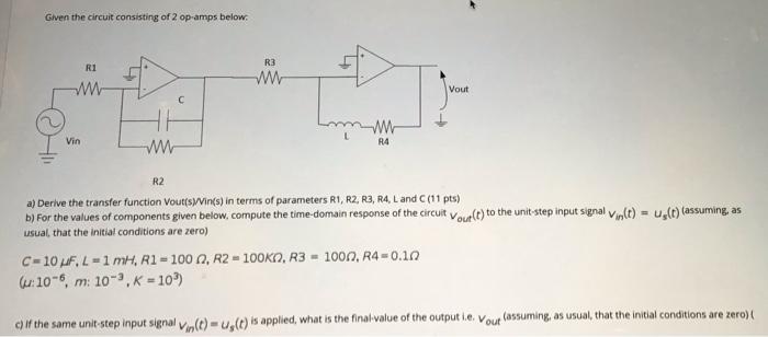 Given The Circuit Consisting Of 2 Op Amps Below R3 Chegg Com