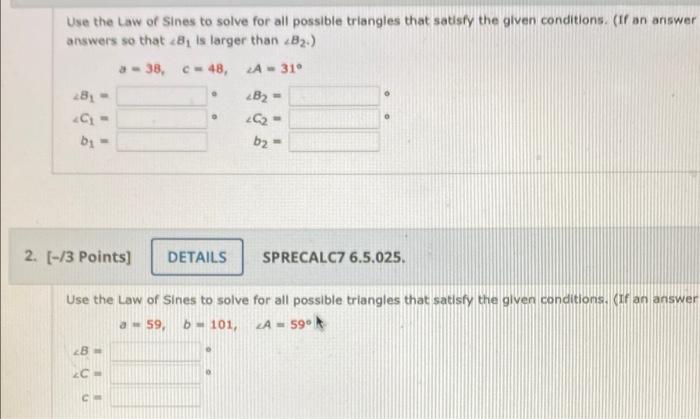 Solved Use The Law Of Sines To Solve For All Possible | Chegg.com