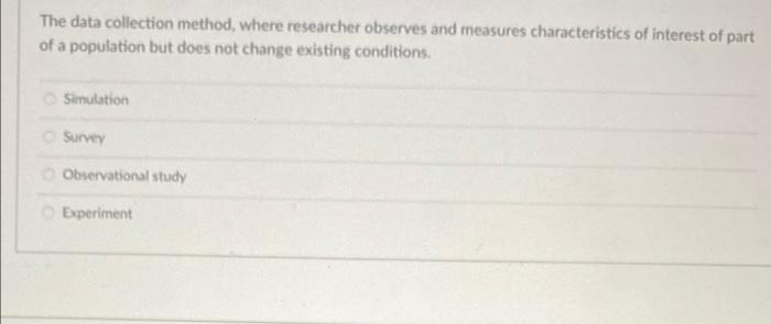 a researcher observes and measures characteristics