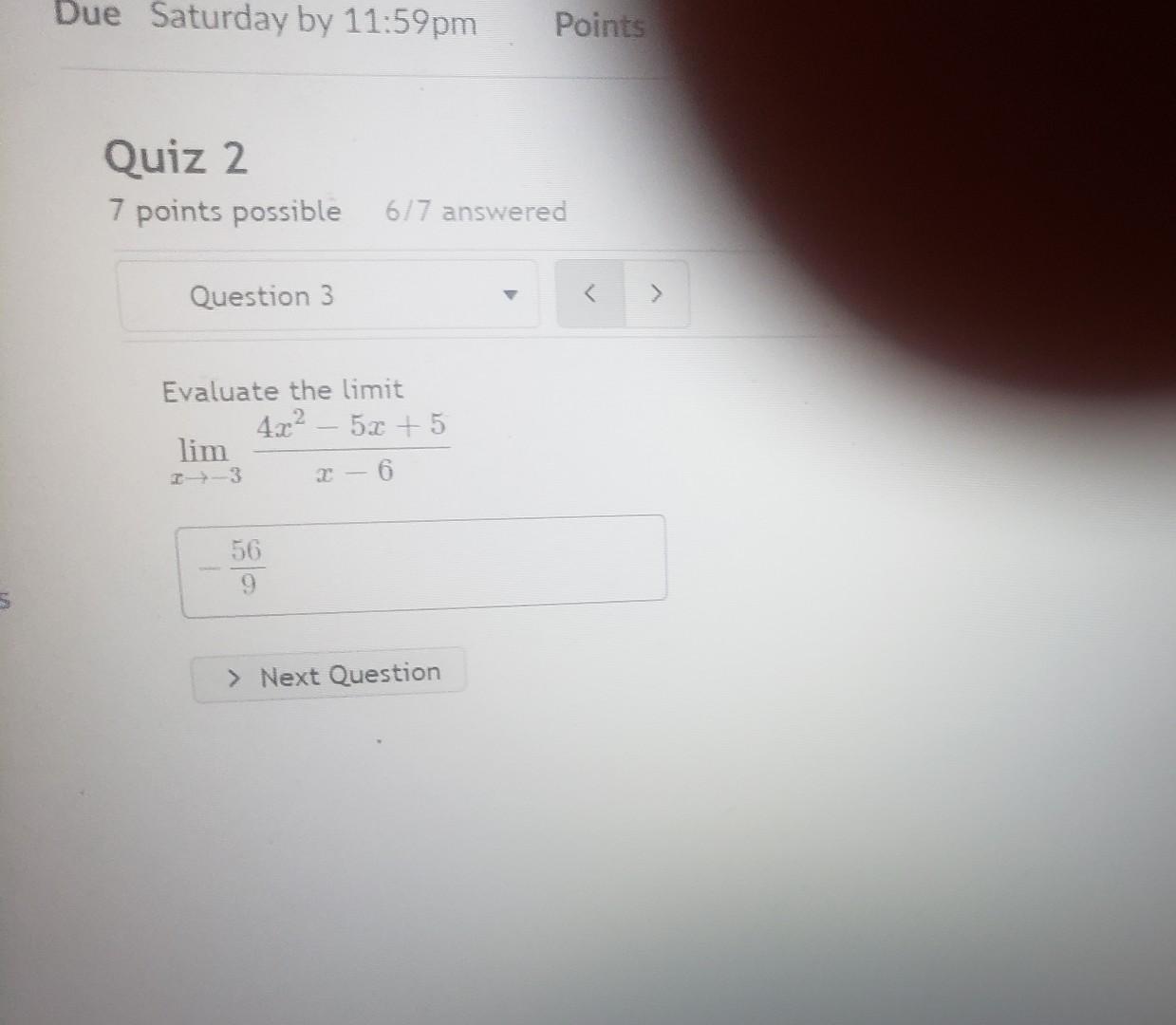 Solved Quiz 2 7 points possible 6/7 answered Evaluate the | Chegg.com