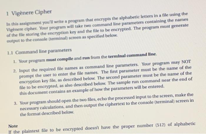 Solved 1 Vigènere Cipher In this assignment you'll write a | Chegg.com
