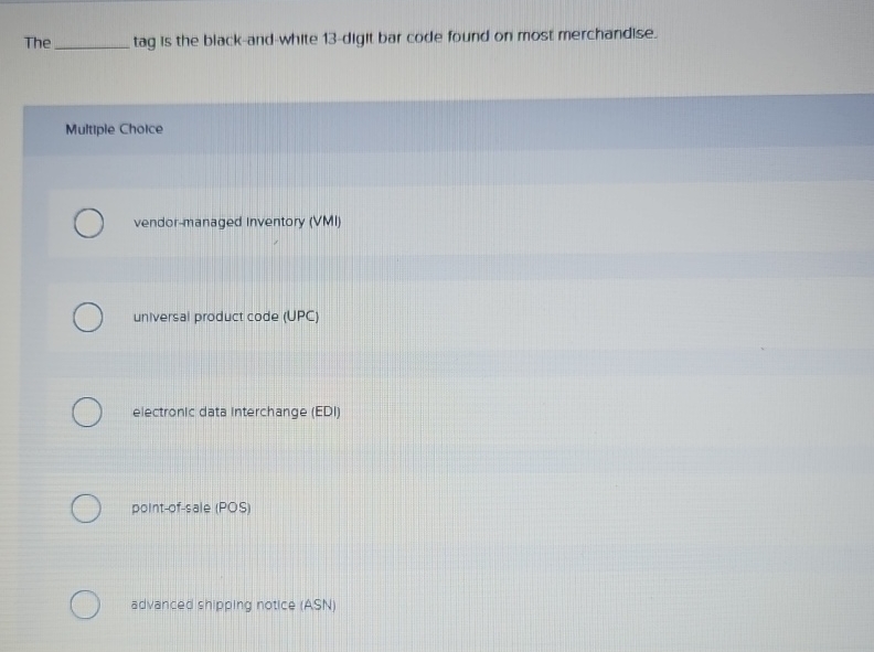Solved The tag is the black-and white 13-digit bar code | Chegg.com