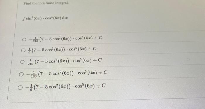 Find the indefinite integral \[ \int \sin ^{2}(6 x) \cdot \cos ^{4}(6 x) d x \] \[ \begin{array}{l} -\frac{1}{210}\left(7-5 \