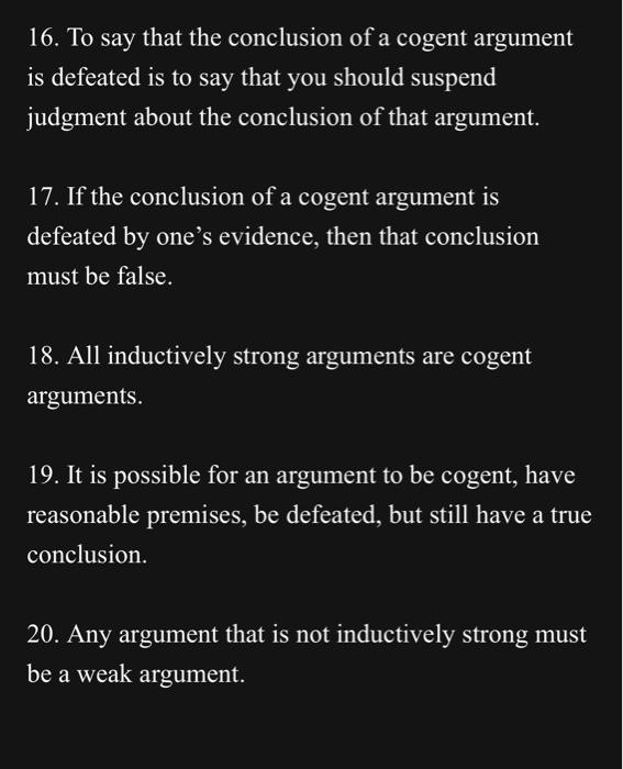 solved-16-to-say-that-the-conclusion-of-a-cogent-argument-chegg