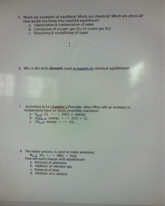 Solved 5 Which Are Examples Of Equilibria Which Are Che Chegg Com