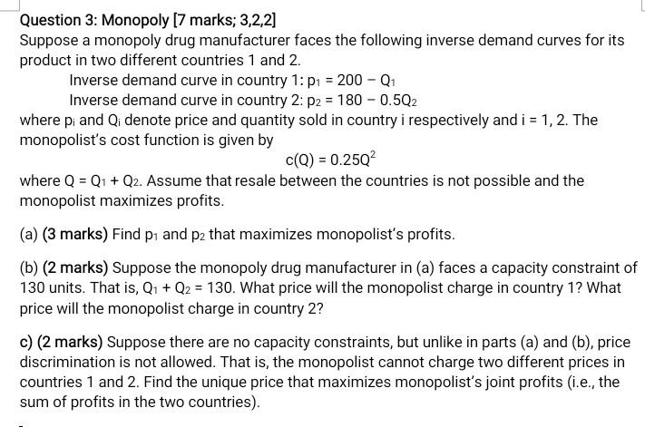 Solved Monopoly Questions. Kindly help me out asap. Show | Chegg.com