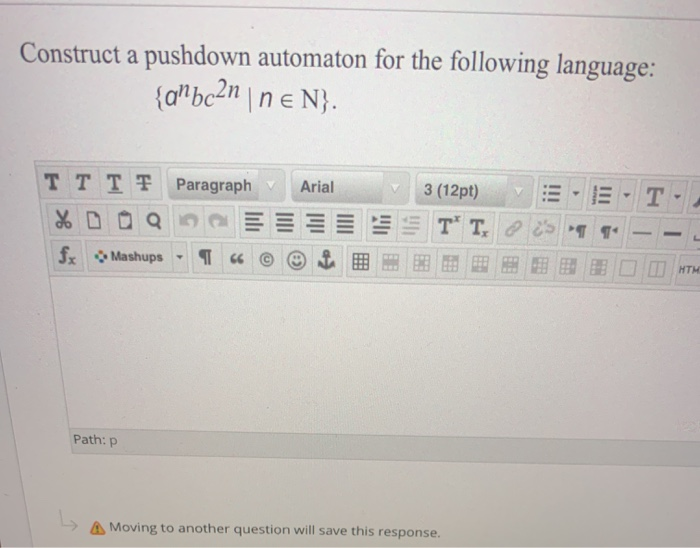 Solved Construct A Pushdown Automaton For The Following Chegg Com