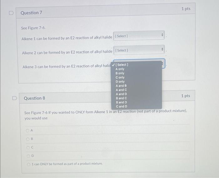 Solved 1 Pts Question 7 See Figure 7-6. Alkene 1 Can Be | Chegg.com