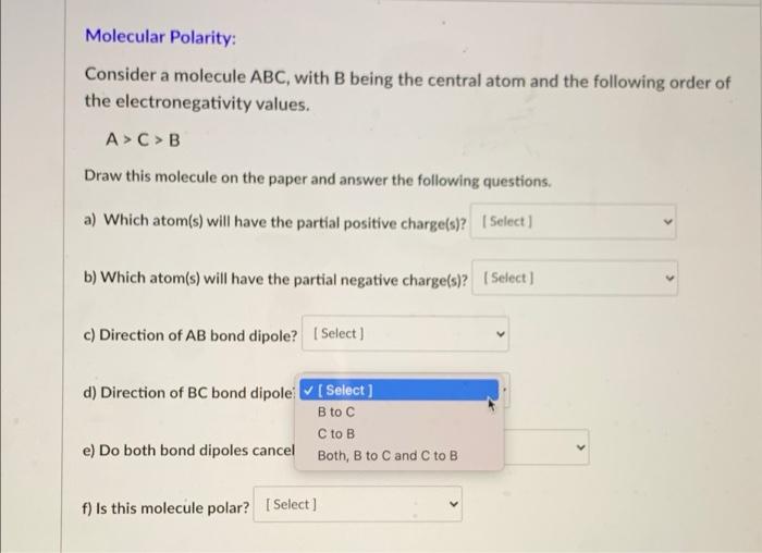 Solved Molecular Polarity: Consider A Molecule ABC, With B | Chegg.com