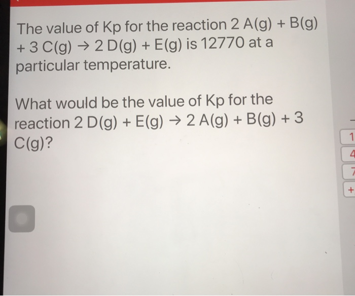 Solved The Value Of Kp For The Reaction 2 A G B G 3 Chegg Com