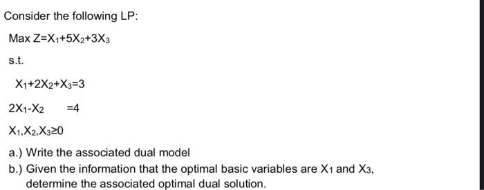 Solved Consider The Following Lp Max Z X₁ 5x₂ 3x3 S T